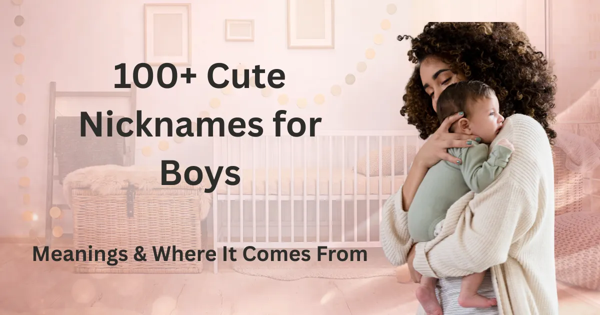 Nicknames for Boys