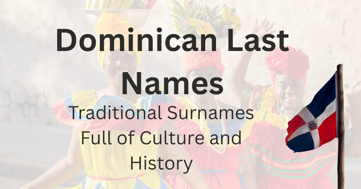 Dominican Last Names