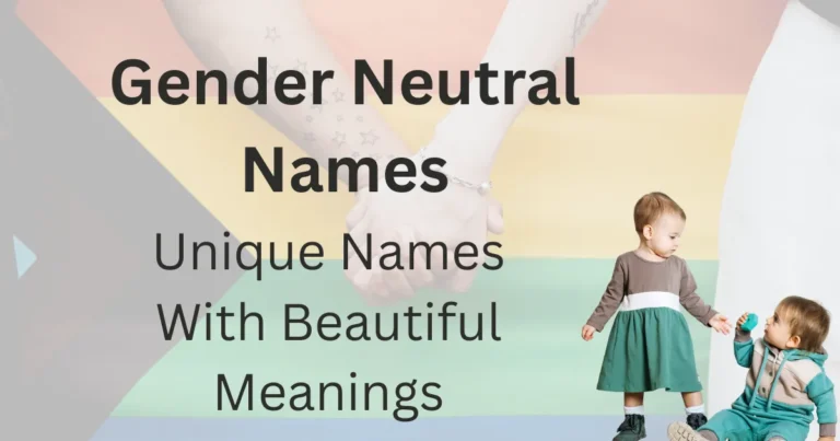 Gender Neutral Names