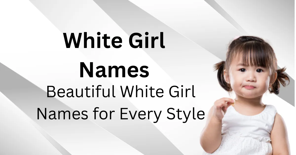 White Girl Names