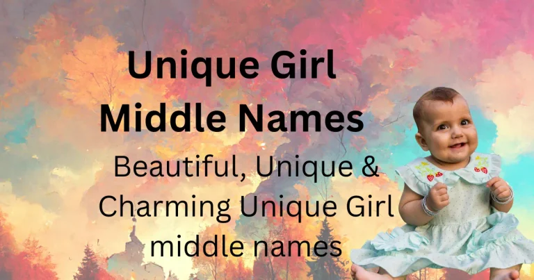 Unique Girl Middle Names