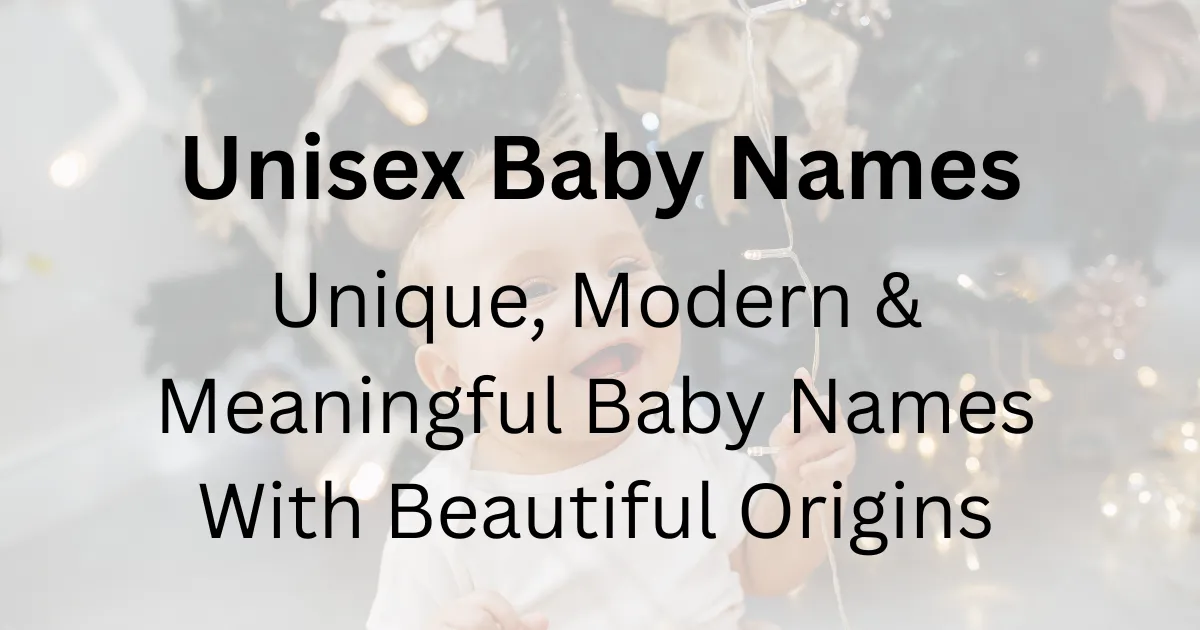 Unisex Baby Names